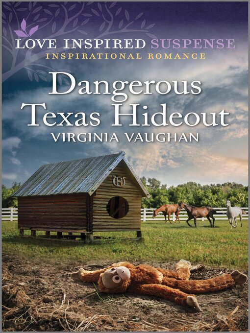 Title details for Dangerous Texas Hideout by Virginia Vaughan - Available